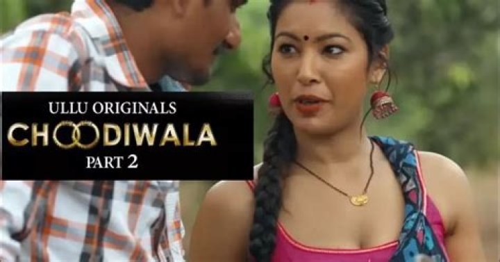 
Choodiwala Ullu Web Series Full Episode Review Star Cast Actress Name 