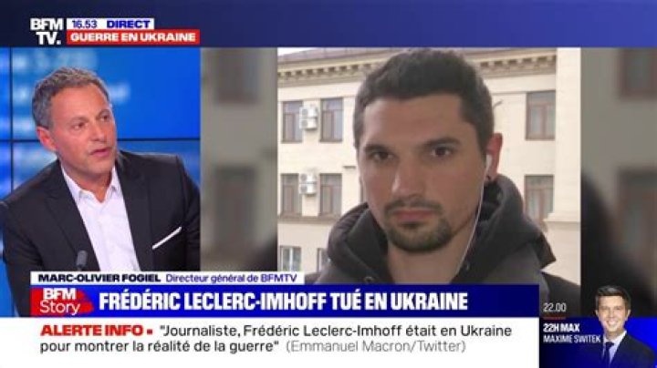 
Who Was Frederic Leclerc-Imhoff? French Journalist Murder In Ukraine – Death Cause And Obituary 